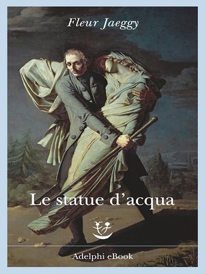 cover image of Le statue d'acqua